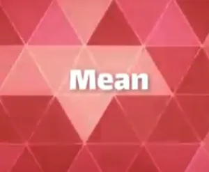 Mean